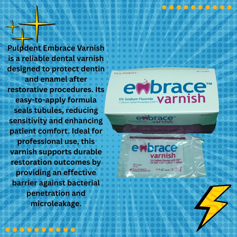 Pulpdent Embrace Varnish Pulpdent Embrace Varnish